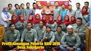 [TERHARU] Profil Kenangan Peserta KKN Desa Sukokerto | Lagu Kenangan & Puisi Kenangan untuk Sahabat™
