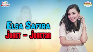 Elsa Safira - Joget - Jogetan (Official Music Video)