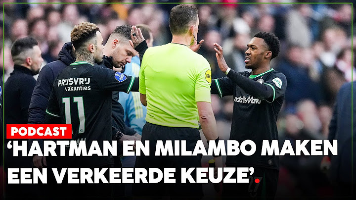 'Milambo en Hartman maken een verkeerde keuze om Feyenoord te verlaten' | FCUpdate Extra Tijd