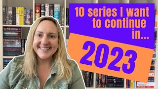 10 Fantasy and Science Fiction Series I Want to Continue in 2023