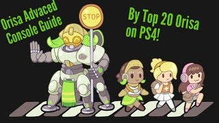 Orisa Advanced Console Guide