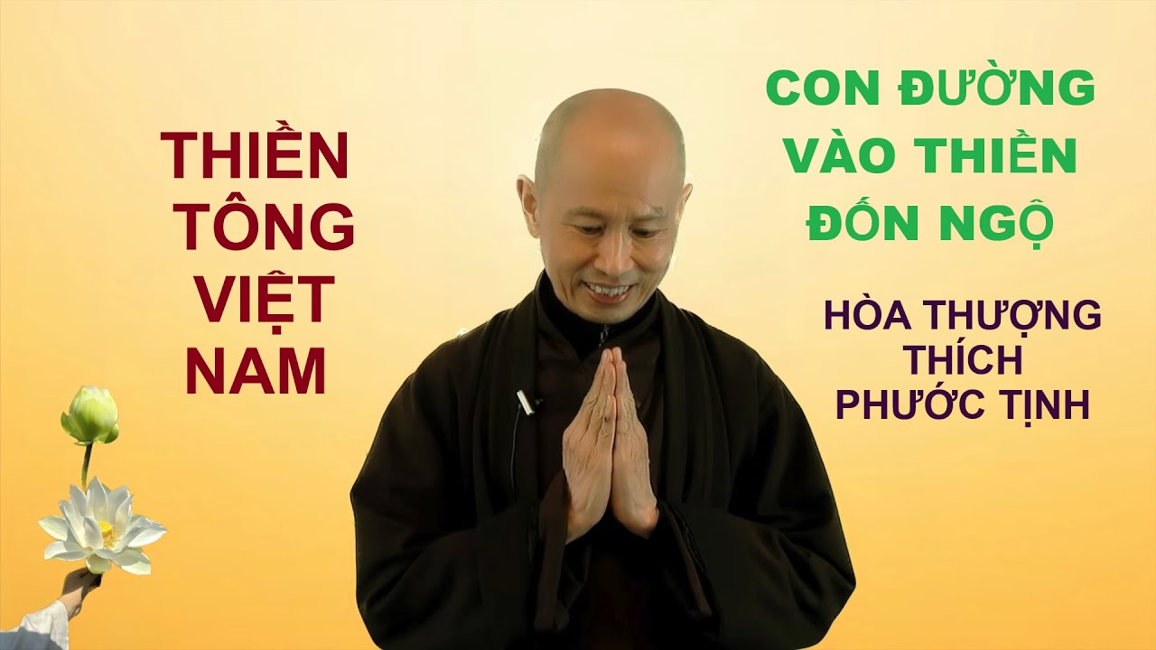 CON ĐƯỜNG thiền ĐỐN NGỘ - THẦY PHƯỚC TỊNH