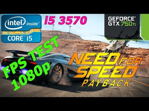 I5 3570 + GTX 750TI Need For Speed: Payback FPS TEST ( ZEVS PC 8005U)