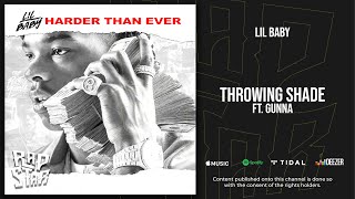 Lil Baby - Throwing Shade Ft. Gunna (Harder Than Ever) chords