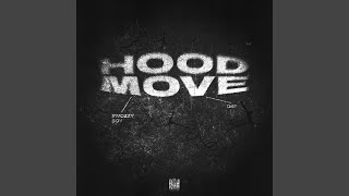 Hood Move