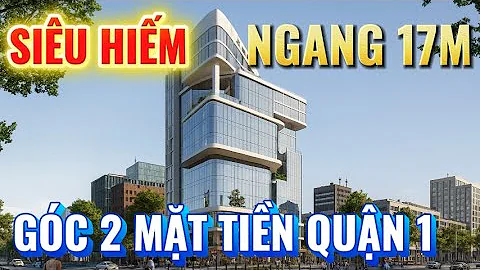 Bán Nhà Góc 2 Mặt Tiền Quận 1- Bề Ngang Khủng 17m Trần Quang Khải & Hai Bà Trưng| CTXD 2 Hầm 12 Tầng