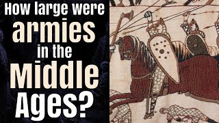 How large were medieval armies?