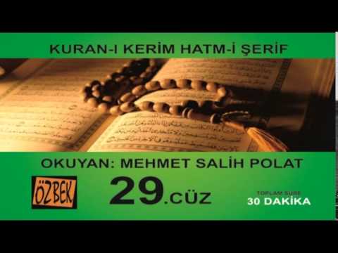 29. CÜZ MEHMET SALİH POLAT 30 DAKİKA DA 1 CUZ