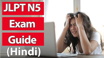 JLPT N5 Exam Guide in Hindi  - Complete Guide Registration, Exam Centres, Passing Marks, Syllabus