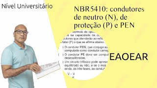 NBR5410: condutores de neutro (N), de proteção (PE) e combinados (PEN) (EAOEAR)