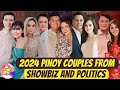 2024 Pinoy Couples from Showbiz and Politics