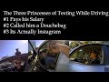 The Three Princesses of Texting and Driving