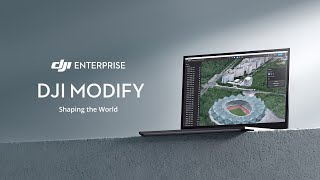 Introducing DJI Modify