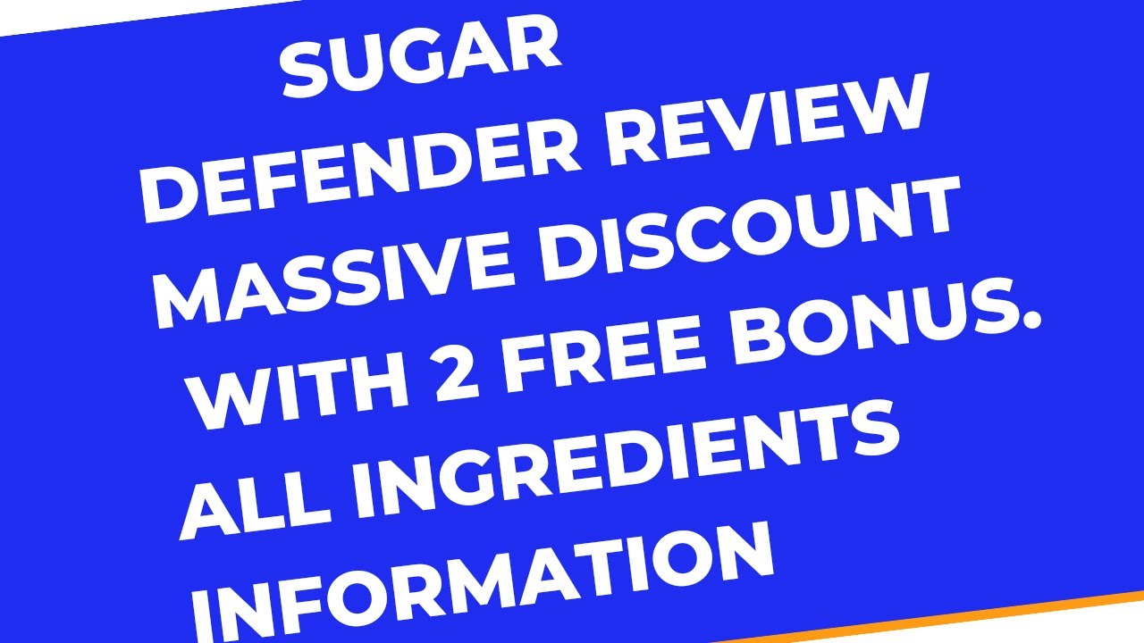 Sugar Defender Review | Sugar Defender Ingredients Info | Order Sugar Defender from Official Website