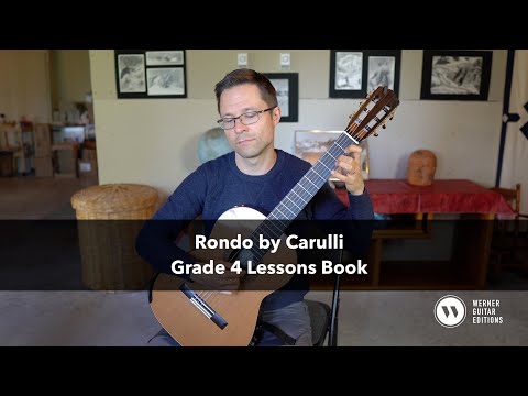 Grade 4 Lesson: Rondo, Op.241, No.34 by Carulli for Classical Guitar