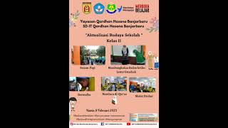 Aktualisasi Budaya Sekolah Sd-It Qardhan Hasana Banjarbaru Kelas 2 Kamis 9 Feb 2023