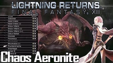 「Lightning Returns: FFXIII」 ☆Chaos Aeronite/Flunderdrache☆ [Hard] |5★| (1080p)