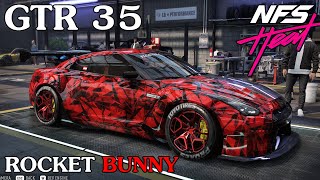 Need For Speed HEAT GTR-35 แต่ง Rocket bunny ep.2