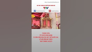 Tổ chức đón nhận Di sản văn hóa phi vật thể quốc gia Lễ hội đền Bà Triệu vào tháng 3/2023 #shorts