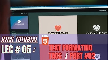Lecture 5: HTML Text Formatting Tags – Mastering the Basics (Part 2)