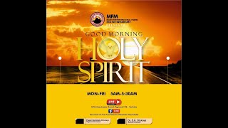 🔴Good Morning Holy Spirit Online Prayer @MFM Manchester Regional HQ 16-05-2024