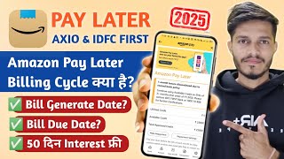 Amazon Pay Later Billing Cycle | Amazon Pay Later Due Date | Amazon Pay Later