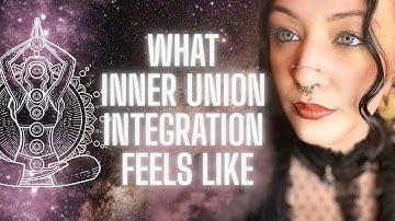 How Do You Know You Have Integrated Inner Union? 