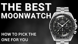 So You Want A Moonwatch: Which One?