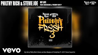 Смотреть клип Stevie Joe, Philthy Rich - My Life Ft. Bluejeans & Preddy Boy B