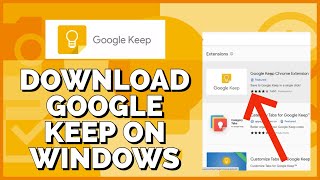 How to Download Google Keep on Windows 2023?
