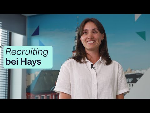 Recruiting bei Hays - Was du wissen musst