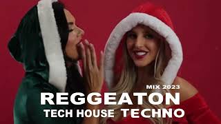 Reggeaton Tech House 2023 mix, Techno Reggeaton 2023