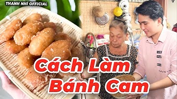 Bánh Cam - Bánh Rán Nhân Mặn Công Thức Làm Bánh Giòn Xốp Thơm Ngon Đơn Giản | Thanh Nhí Official