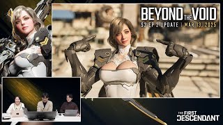 The First Descendant│Season 2 Episode 2: Beyond the Void Update Preview│Dev Livestream