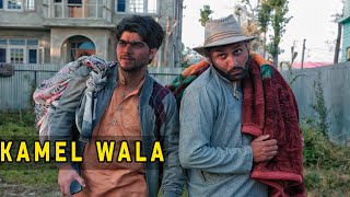 Kamel Wala | Koshur Kalakar