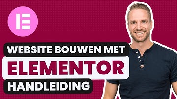 Website bouwen met Elementor: Beginners handleiding 2025