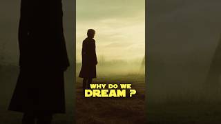 Why Do We Dream? The Mind-Blowing Truth