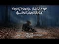 Alone emotional breakup mashup  musify  the depression opinion