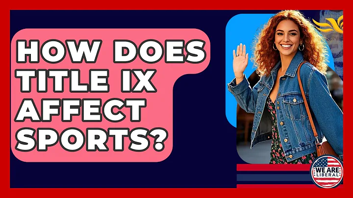 How Does Title IX Affect Sports? - We Are Liberal