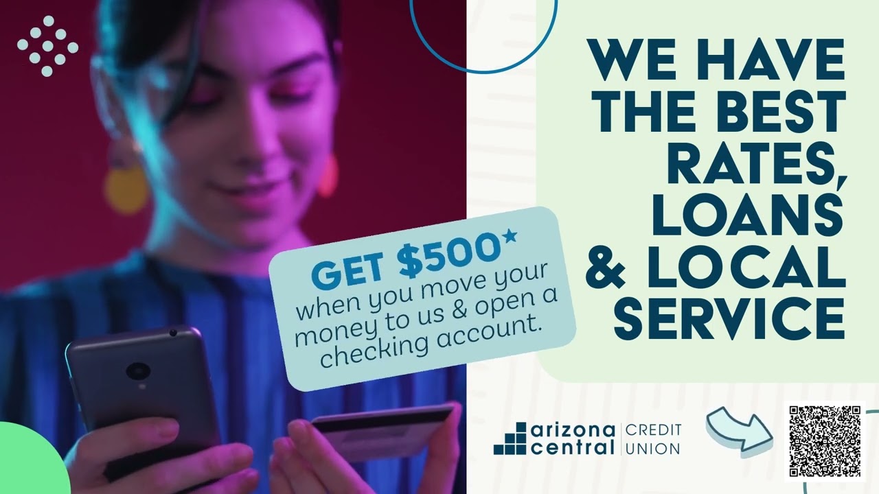 You Belong Here - Rewarding Arizona Central Credit Union Financial Institution