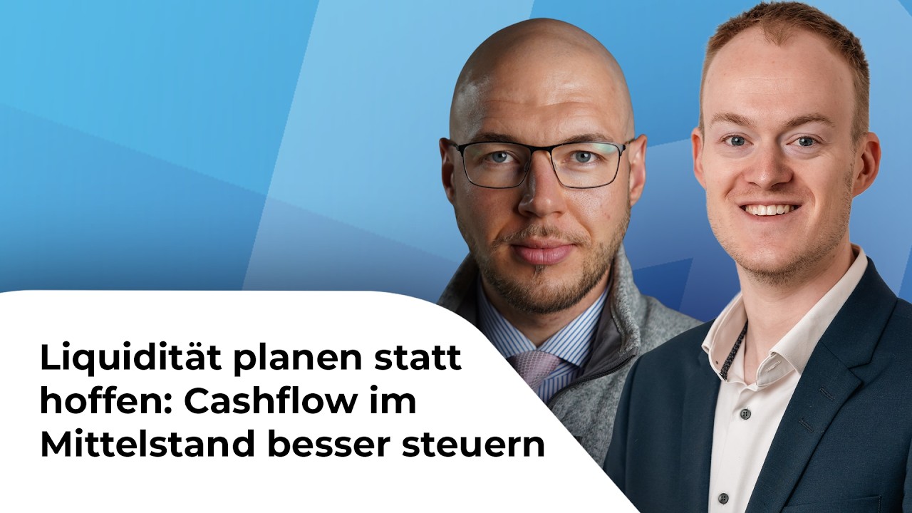 Vorschaubild zur Aufzeichnung: Liquidität planen statt hoffen: Cashflow im Mittelstand besser steuern