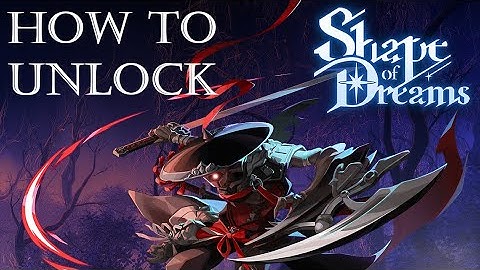 Shape of Dreams: How to Unlock Shell [Reactivated Achievement] BUGGED!