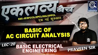 Lec-20 | Live Session | BASIC OF AC CIRCUIT ANALYSIS | Basic Electrical  Engineering