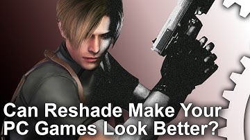Tech Focus - Can Reshade Make Your PC Games Look Better?