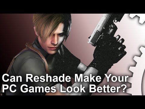 Tech Focus - Can Reshade Make Your PC Games Look Better?