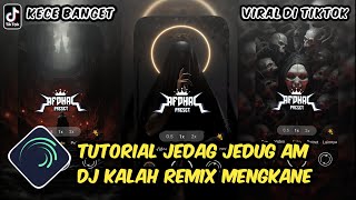 Tutorial Jedag Jedug Alight Motion DJ Kalah Remix