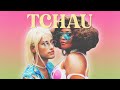 Gaby Amarantos - TCHAU Ft. Jaloo