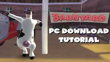 How to Download Barnyard (PC) + Speedrun Helper Mod [Tutorial]