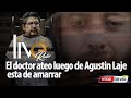 El doctor ateo luego de Agustín Laje esta de amarrar