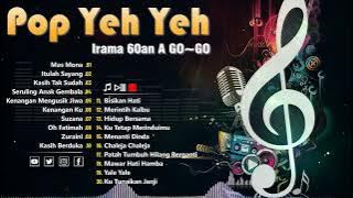 Koleksi 60an Lagu Pop Yeh Yeh Irama A Go Go - Jeffrydin, A Ramlie, M. Shariff, Maria Bachok